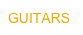 GUITARS